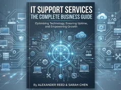 IT Support Services: The Complete Business Guide IT Support Services The Complete Business Guide