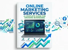 Online Marketing Services: A Complete Guide for Growing Businesses Online Marketing Services A Complete Guide for Growing Businesses